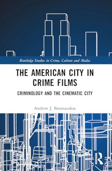 The American City in Crime Films