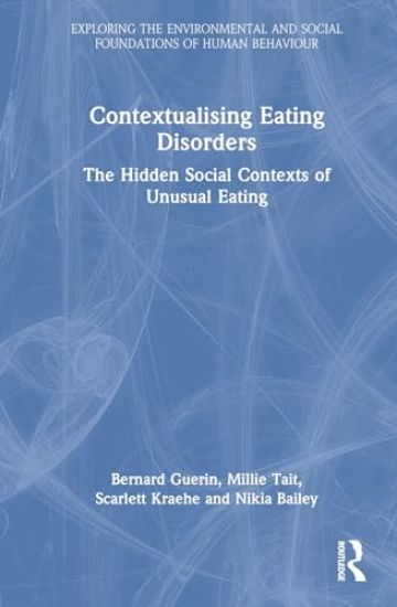Contextualising Eating Disorders