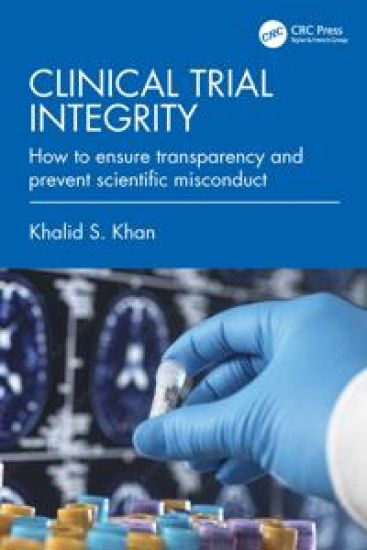 Integrity of Randomized Clinical Trials
