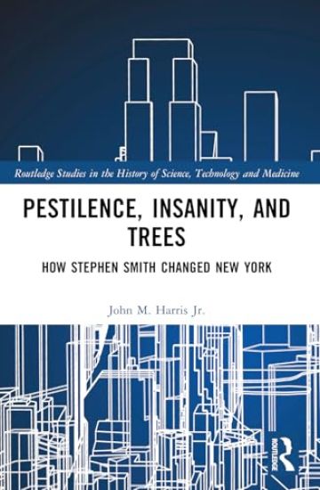 Pestilence, Insanity, and Trees