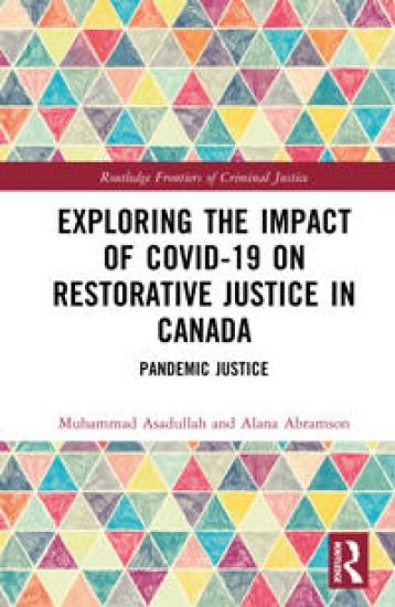 Exploring the Impact of COVID-19 on Restorative Justice in Canada