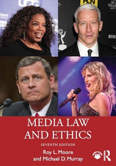 Media Law and Ethics