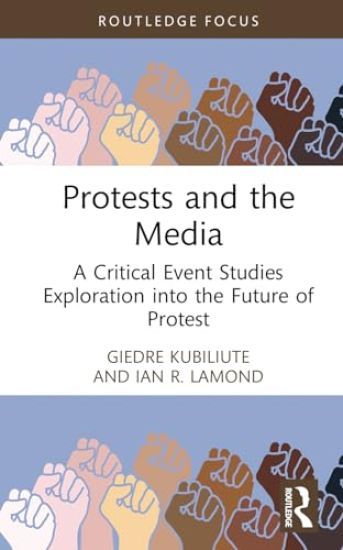 Protests and the Media