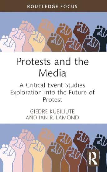 Protests and the Media