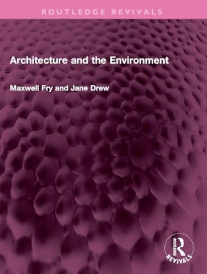 Architecture and the Environment