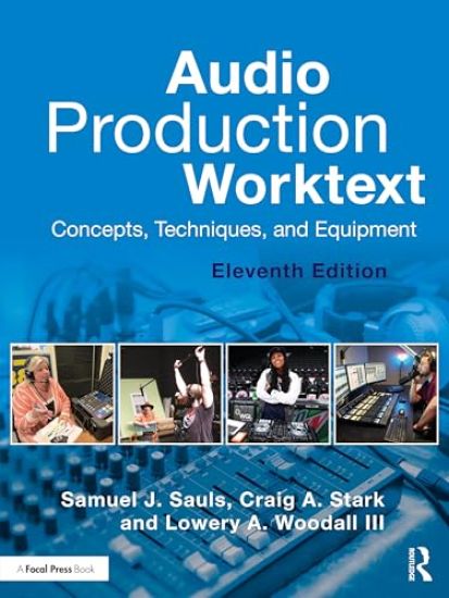 Audio Production Worktext