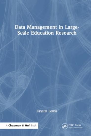Data Management in Large-Scale Education Research