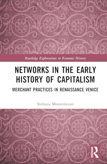Networks in the Early History of Capitalism