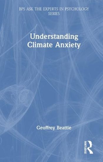 Understanding Climate Anxiety