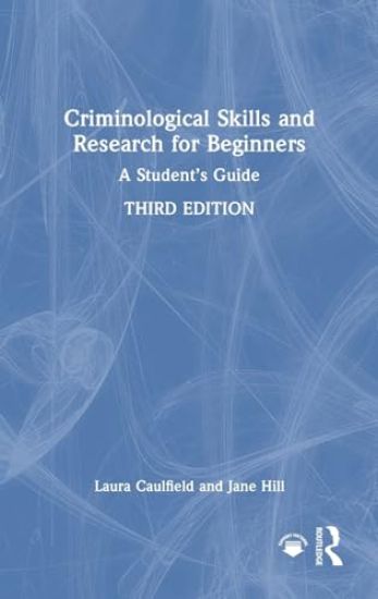 Criminological Skills and Research for Beginners