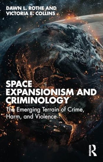 Space Expansionism and Criminology