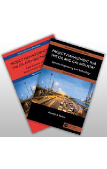 Project Management for the Oil and Gas Industry