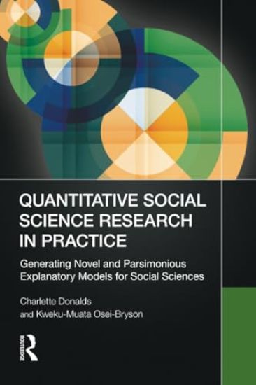 Quantitative Social Science Research in Practice