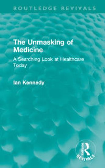 The Unmasking of Medicine