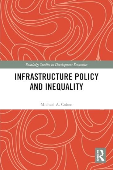 Infrastructure Policy and Inequality