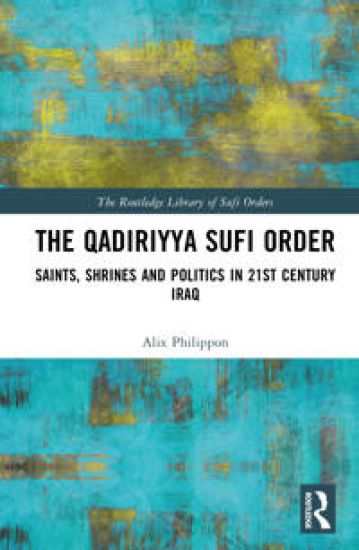 The Qadiriyya Sufi Order
