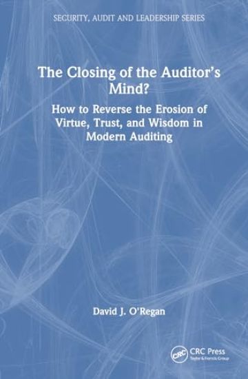 The Closing of the Auditor’s Mind?