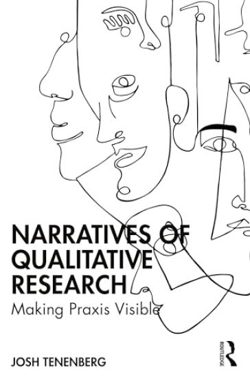 Narratives of Qualitative Research
