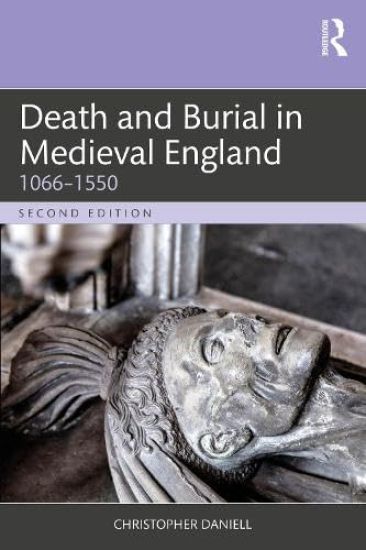 Death and Burial in Medieval England