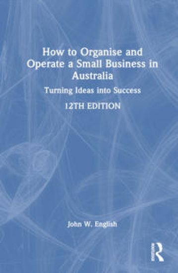 How to Organise and Operate a Small Business in Australia