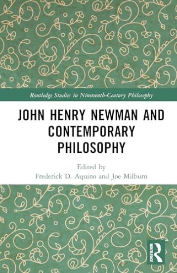 John Henry Newman and Contemporary Philosophy
