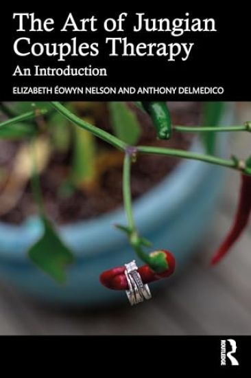 The Art of Jungian Couples Therapy