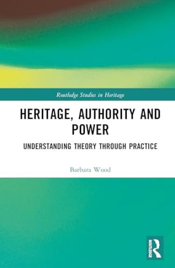 Heritage, Authority and Power
