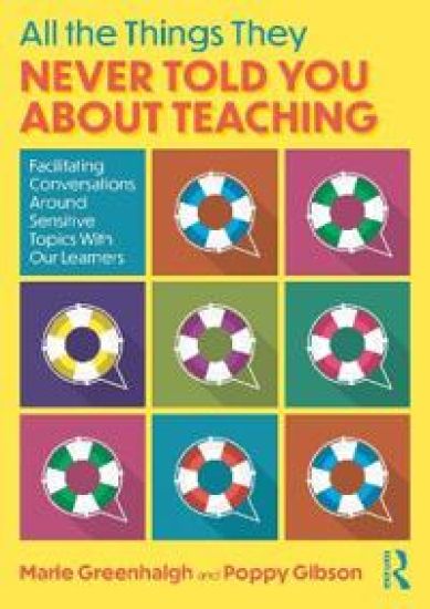 All the Things They Never Told You About Teaching