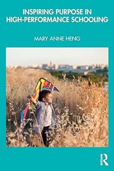 Inspiring Purpose in High-Performance Schooling