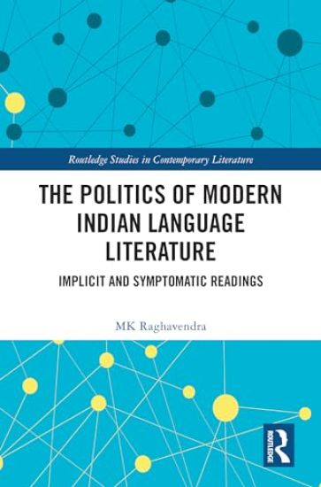 The Politics of Modern Indian Language Literature