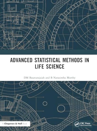 Advanced Statistical Methods in Life Science