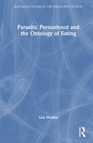 Parasitic Personhood and the Ontology of Eating