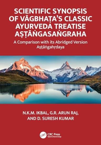 Scientific Synopsis of Vagbha?a’s Classic Ayurveda Treatise A??a?gasa?graha