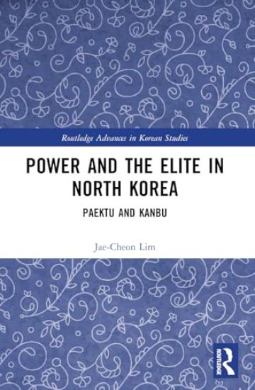 Power and the Elite in North Korea