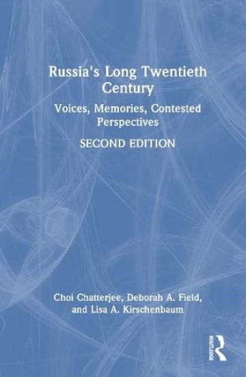Russia's Long Twentieth Century