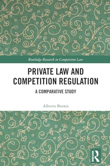 Private Law and Competition Regulation