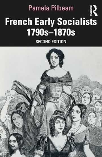 French Early Socialists 1790s–1870s