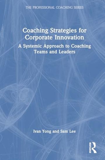 Coaching Strategies for Corporate Innovation