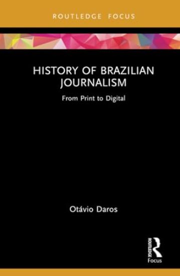 History of Brazilian Journalism