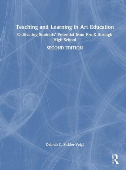 Teaching and Learning in Art Education