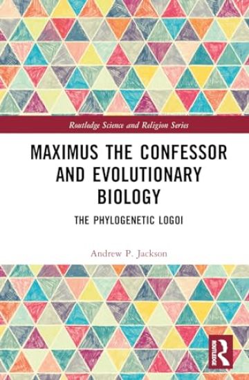 Maximus the Confessor and Evolutionary Biology