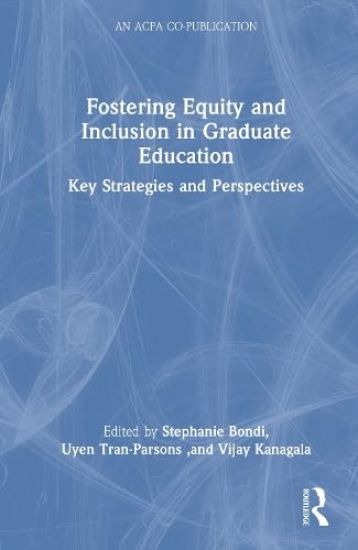 Fostering Equity and Inclusion in Graduate Education