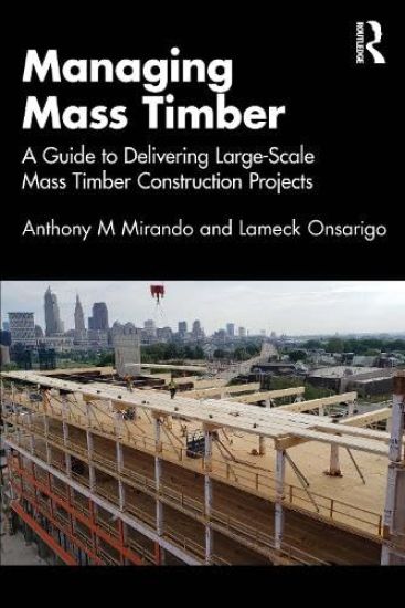 Managing Mass Timber