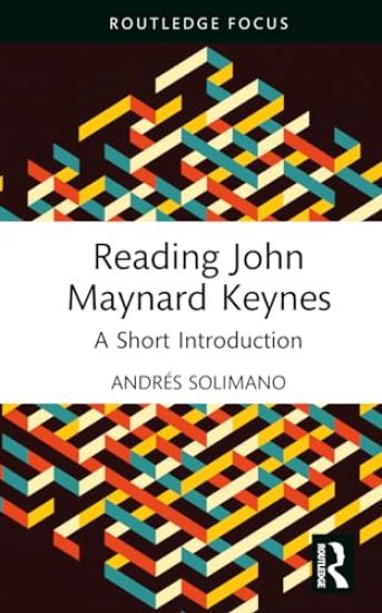 Reading John Maynard Keynes