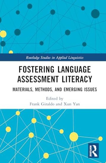 Fostering Language Assessment Literacy
