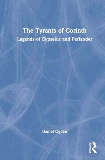 The Tyrants of Corinth