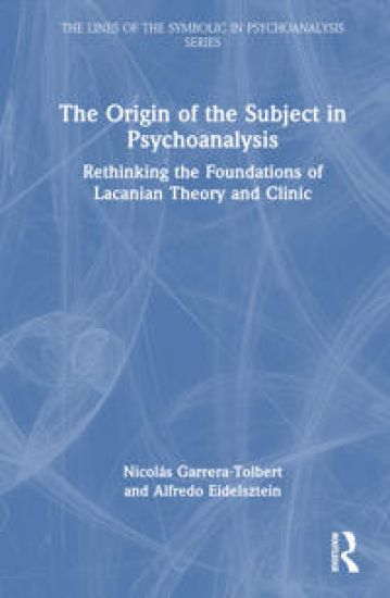 The Origin of the Subject in Psychoanalysis