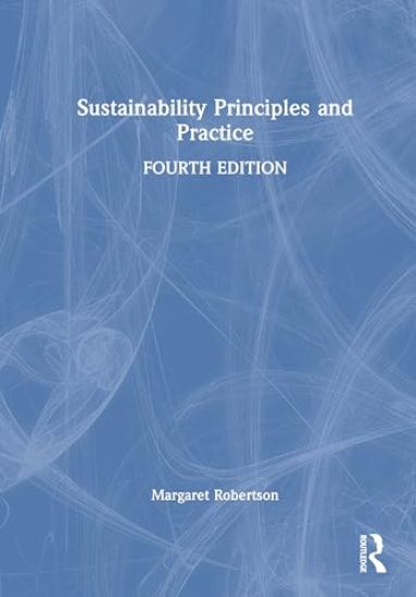 Sustainability Principles and Practice