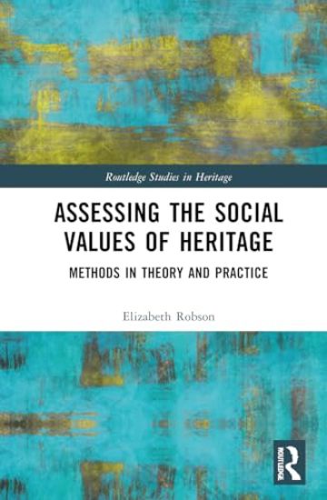 Assessing the Social Values of Heritage