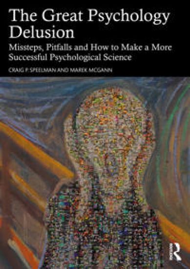 The Great Psychology Delusion